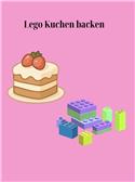 Veranstaltungsbild Lego Kuchen backen