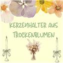 Veranstaltungsbild Kerzenhalter aus Trockenblumen
