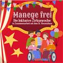 Veranstaltungsbild Manege frei - Die inklusive Zirkuswoche in Zusammenarbeit mit dem St. Vincenzhaus.